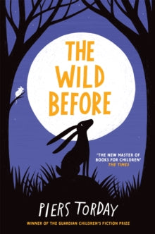The Wild Before - Piers Torday (Paperback) 03-03-2022 