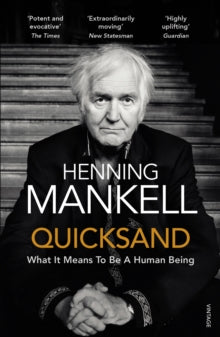 Quicksand - Henning Mankell; Laurie Thompson (Paperback) 02-02-2017 