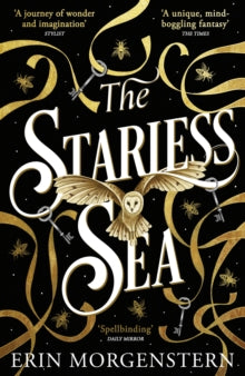 The Starless Sea: the spellbinding Sunday Times bestseller - Erin Morgenstern (Paperback) 06-08-2020 