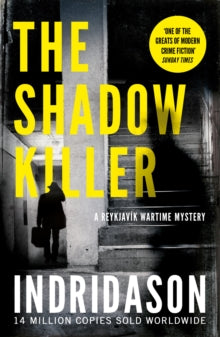 The Shadow Killer - Arnaldur Indridason; Victoria Cribb (Paperback) 07-02-2019 
