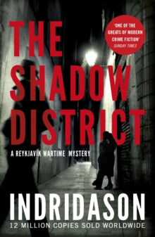 The Shadow District - Arnaldur Indridason; Victoria Cribb (Paperback) 01-03-2018 