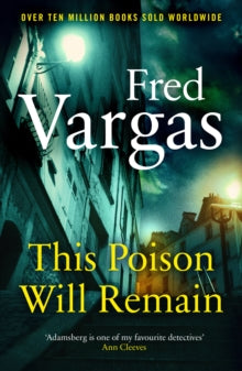 Commissaire Adamsberg  This Poison Will Remain - Fred Vargas; Sian Reynolds (Paperback) 06-08-2020 