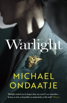 Warlight - Michael Ondaatje (Paperback) 04-04-2019 Short-listed for Walter Scott Prize 2019 (UK). Long-listed for Man Booker Prize for Fiction 2018 (UK).