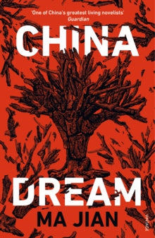 China Dream - Ma Jian (Paperback) 30-05-2019 