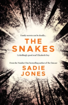 The Snakes: The gripping Richard and Judy Bookclub Pick - Sadie Jones (Paperback) 20-02-2020 