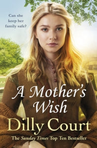 A Mother's Wish - Dilly Court (Paperback) 26-12-2019 
