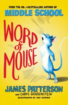 Word of Mouse - James Patterson (Paperback) 27-07-2017 