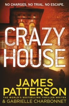 Crazy House  Crazy House - James Patterson (Paperback) 05-04-2018 