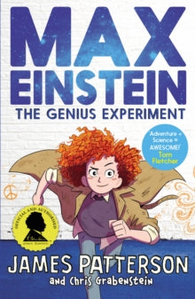 Max Einstein Series  Max Einstein: The Genius Experiment - James Patterson (Paperback) 07-02-2019 