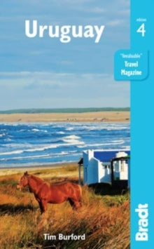 Bradt Travel Guides  Uruguay - Tim Burford (Paperback) 11-04-2022 