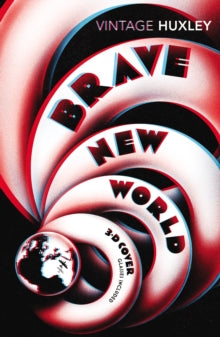 Brave New World: Special 3D Edition - Aldous Huxley (Paperback) 06-11-2014 
