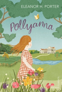 Pollyanna - Eleanor H. Porter (Paperback) 04-06-2015 