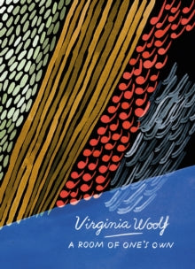 Vintage Classics Woolf Series  A Room of One's Own and Three Guineas (Vintage Classics Woolf Series): Virginia Woolf - Virginia Woolf (Paperback) 06-10-2016 
