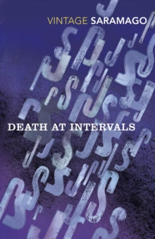 Death at Intervals - Jose Saramago; Margaret Jull Costa (Paperback) 02-11-2017 