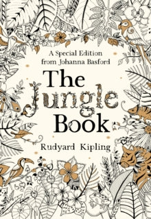 The Jungle Book: A Special Edition from Johanna Basford - Rudyard Kipling (Paperback) 11-08-2016 