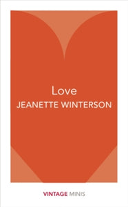 Vintage Minis  Love: Vintage Minis - Jeanette Winterson (Paperback) 08-06-2017 