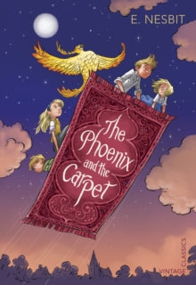 The Phoenix and the Carpet - E. Nesbit (Paperback) 05-10-2017 