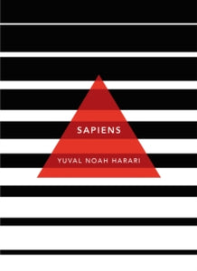 Patterns of Life  Sapiens: A Brief History of Humankind: (Patterns of Life) - Yuval Noah Harari (Paperback) 10-01-2019 