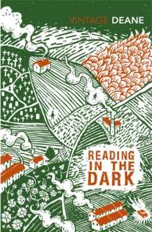 Irish Classics  Reading in the Dark - Seamus Deane (Paperback) 02-05-2019 