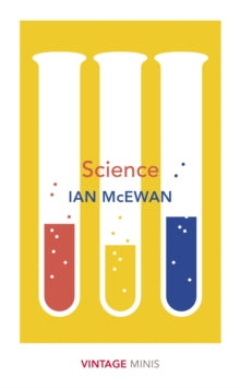 Vintage Minis  Science: Vintage Minis - Ian McEwan (Paperback) 03-10-2019 