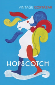 Hopscotch - Julio Cortazar (Paperback) 06-02-2020 