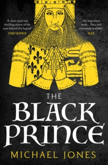 The Black Prince - Michael Jones (Paperback) 12-07-2018 