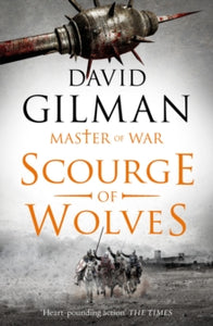 Scourge of Wolves - David Gilman (Paperback) 09-08-2018 