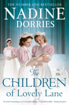 The Children of Lovely Lane - Nadine Dorries (Paperback) 15-06-2017 