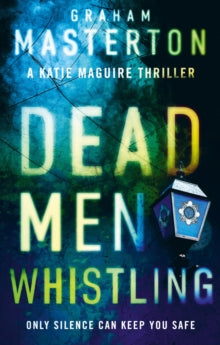 Dead Men Whistling - Graham Masterton (Paperback) 06-09-2018 