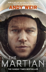 The Martian: Stranded on Mars, one astronaut fights to survive - Andy Weir (Paperback) 27-08-2015 Short-listed for CAMEO Awards: Book to Film Adaptation 2017.