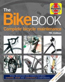 Bike Book: Complete bicycle maintenance - James Witts (Hardback) 06-04-2017 
