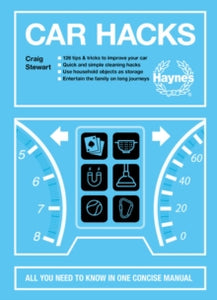 Car Hacks: All you need to know in one concise manual - Craig Stewart (Hardback) 07-11-2019 