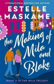 The MILA Trilogy 3 Mila and Blake (working title) - Estelle MAskame (Paperback) 05-05-2022 