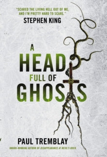 A Head Full of Ghosts - Paul Tremblay (Paperback) 27-09-2016 