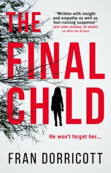 The Final Child - Fran Dorricott (Paperback) 07-09-2021 
