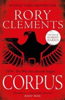 Corpus: A gripping spy thriller - Rory Clements (Paperback) 13-07-2017 