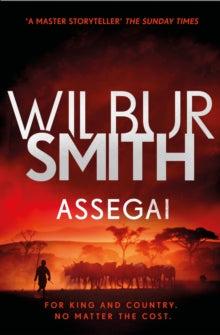 Assegai: The Courtney Series 13 - Wilbur Smith (Paperback) 28-06-2018 