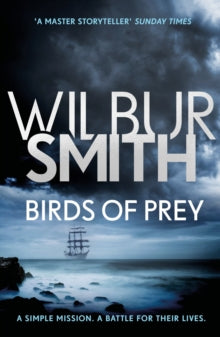 Birds of Prey: The Courtney Series 9 - Wilbur Smith (Paperback) 28-06-2018 