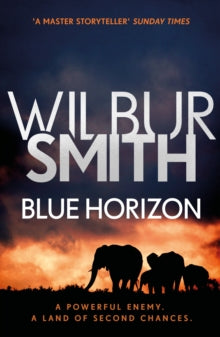 Blue Horizon: The Courtney Series 11 - Wilbur Smith (Paperback) 28-06-2018 