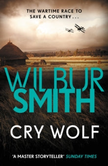 Cry Wolf - Wilbur Smith (Paperback) 28-06-2018 