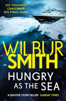 Hungry as the Sea - Wilbur Smith (Paperback) 28-06-2018 