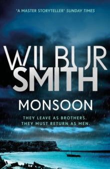 Monsoon: The Courtney Series 10 - Wilbur Smith (Paperback) 28-06-2018 