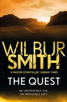 Egypt Series  The Quest: The Egyptian Series 4 - Wilbur Smith (Paperback) 28-06-2018 