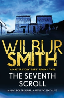 The Seventh Scroll: The Egyptian Series 2 - Wilbur Smith (Paperback) 28-06-2018 
