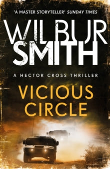 Vicious Circle: Hector Cross 2 - Wilbur Smith (Paperback) 28-06-2018 