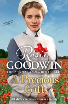 A Precious Gift: From Britain's best-loved saga writer - Rosie Goodwin (Paperback) 06-02-2020 