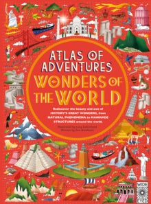Atlas of  Atlas of Adventures: Wonders of the World - Lucy Letherland; Ben Handicott (Hardback) 04-10-2018 