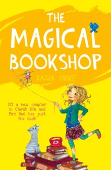 The Magical Bookshop - Katja Frixe; Florentine Prechtel; Ruth Ahmedzai Kemp (Paperback) 06-05-2021 
