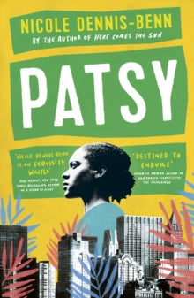 Patsy: Winner of the LAMBDA Literary Award 2020 - Nicole Dennis-Benn (Paperback) 12-03-2020 Winner of A Time Magazine 'Must Read Book of 2019' and LAMBDA Literary Award 2020.