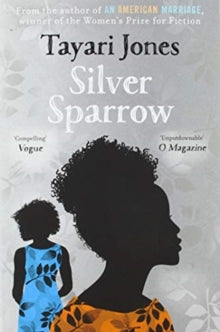 Silver Sparrow - Tayari Jones (Paperback) 19-03-2020 